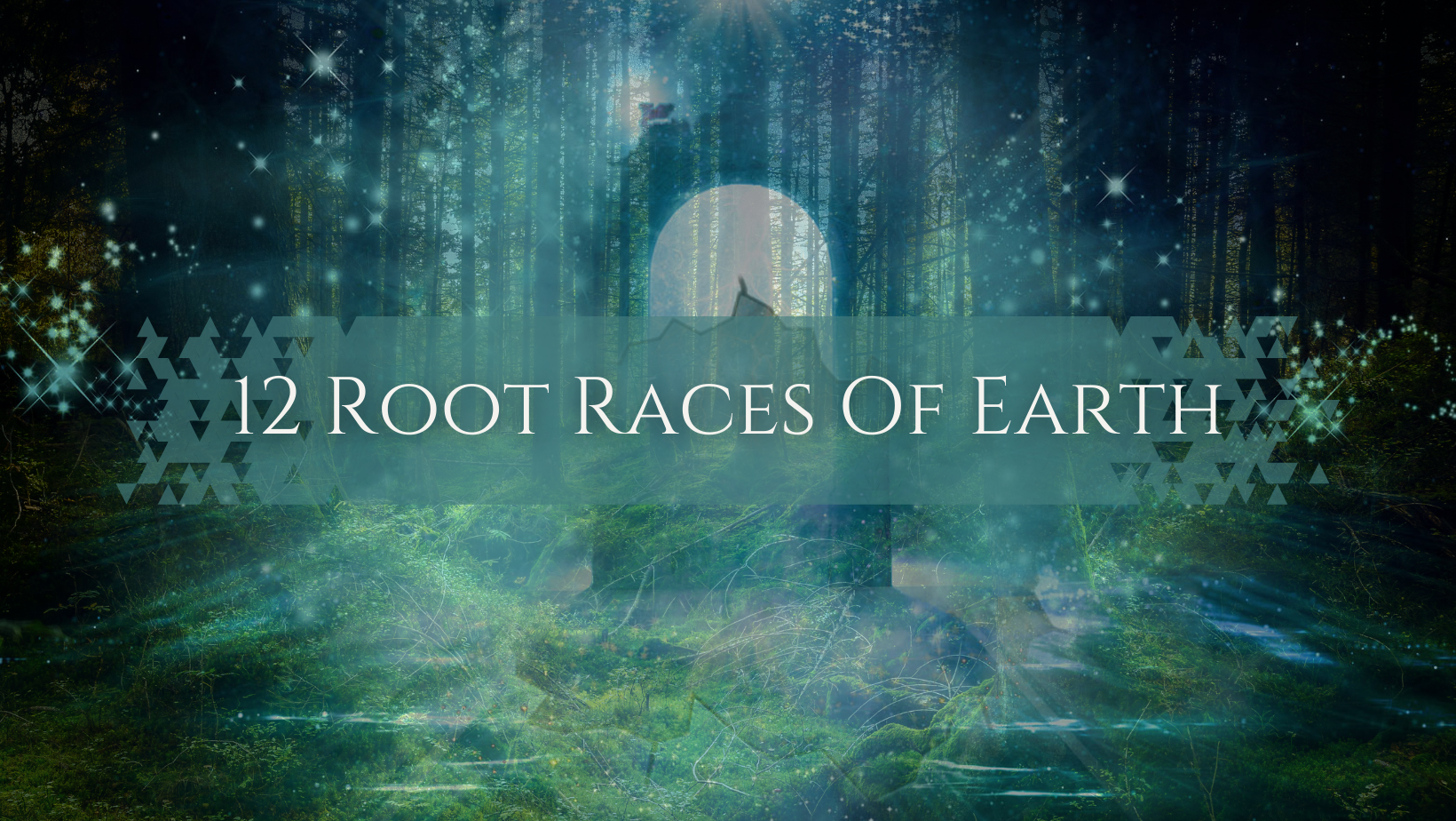 12 Root Races of Earth