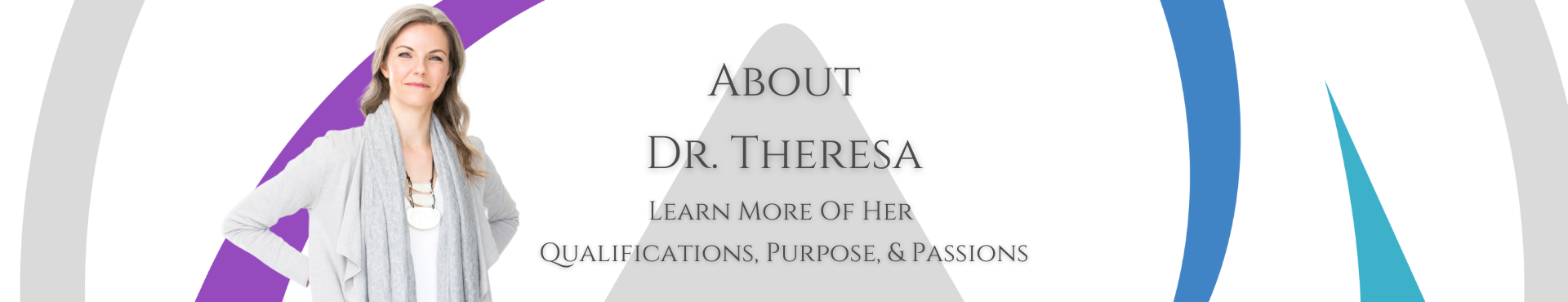 About Dr. Theresa